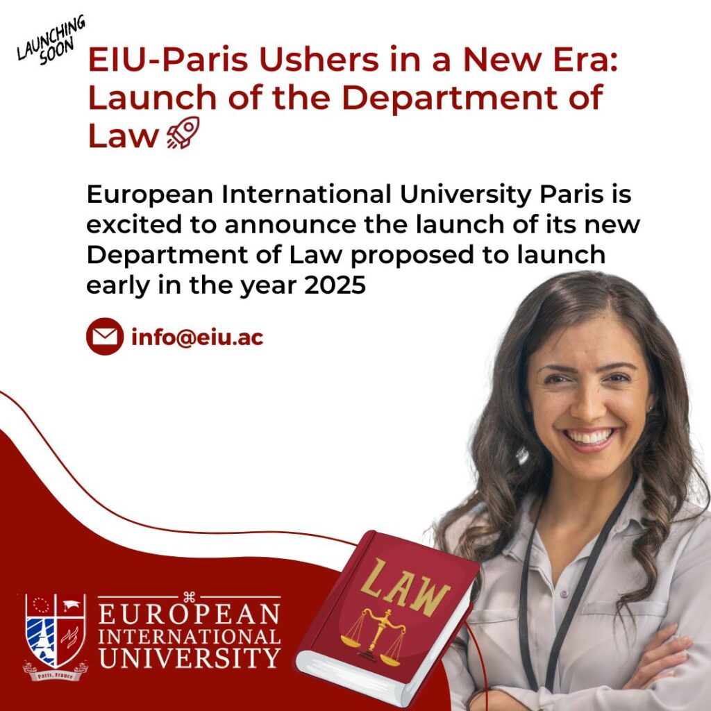 EIU-Paris Ushers in a New Era: Launch of the Department of Law ...