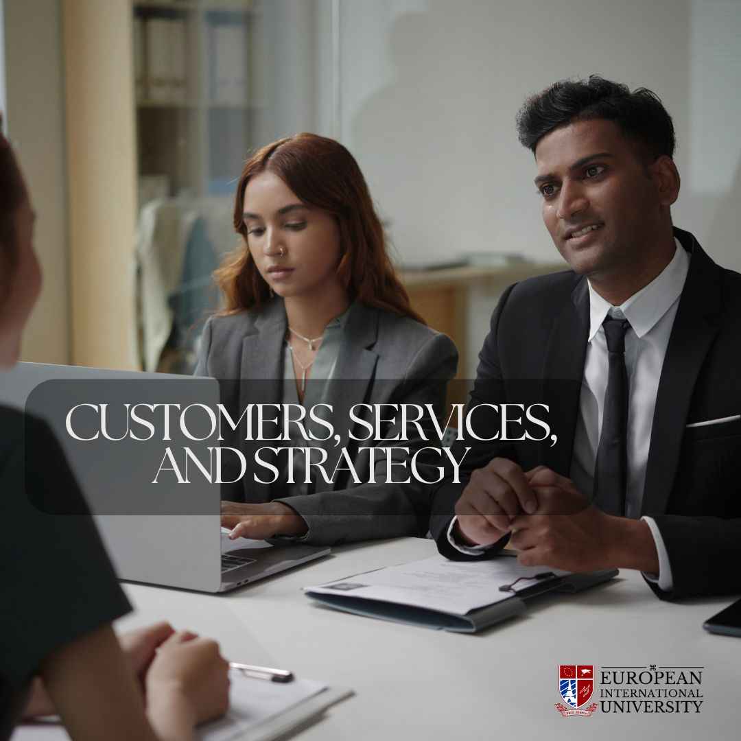 Customers, Services, and Strategy